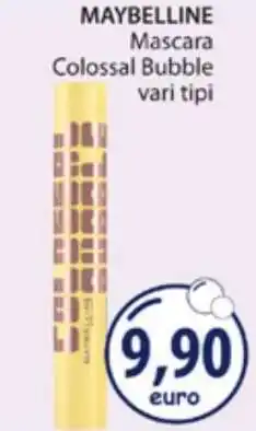 Acqua & Sapone MAYBELLINE Mascara Colossal Bubble offerta