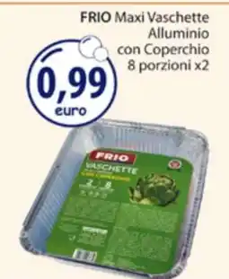 Acqua & Sapone FRIO Maxi Vaschette Alluminio con Coperchio offerta