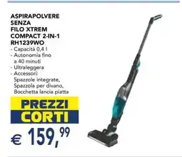 Esselunga ASPIRAPOLVERE SENZA FILO XTREM COMPACT 2-IN-1 RH1239WO offerta