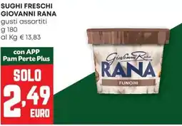 Pam Sughi freschi GIOVANNI RANA offerta
