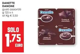 Pam Danette DANONE offerta