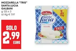 Pam Mozzarella "tris" santa lucia GALBANI offerta