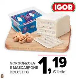 Todis Igor gorgonzola e mascarpone dolcetto offerta