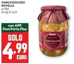 Pam Carciogoloso NOVELLA offerta