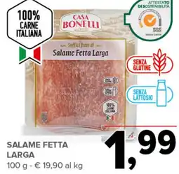 Todis Salame fetta larga CASA BONELLI offerta
