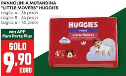 Pam Pannolini a mutandina "little movers" HUGGIES offerta