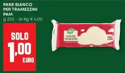 Pam Pane bianco per tramezzini PAM offerta