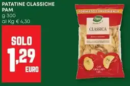 Pam Patatine classiche PAM offerta
