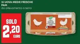 Pam 10 uova medie fresche PAM offerta
