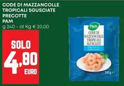 Pam Code di mazzancolle tropicali sgusciate precotte PAM offerta