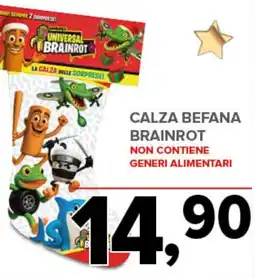 Todis Calza befana brainrot offerta