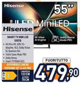 Unieuro Hisense SMART TV MINI LED 55070 offerta