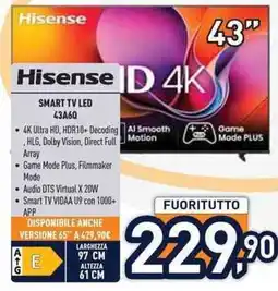Unieuro Hisense SMART TV LED 43A6Q offerta