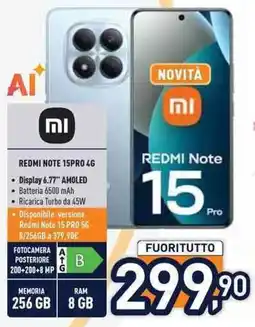 Unieuro Xiaomi REDMI NOTE 15PRO 4G offerta