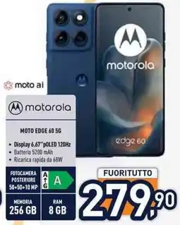 Unieuro motorola MOTO EDGE 60 5G offerta