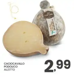 Despar Caciocavallo podolico all'etto offerta