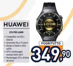 Unieuro HUAWEI GT6 PRO 46MM offerta