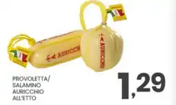 Despar Provoletta/ salamino AURICCHIO offerta