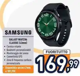 Unieuro Samsung galaxy watch6 classic (43mm) offerta