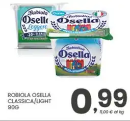 Despar Robiola osella classica/light offerta