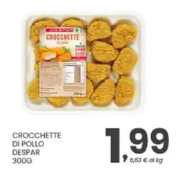 Despar Crocchette di pollo DESPAR offerta