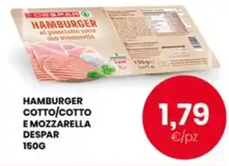 Despar Hamburger cotto/cotto e mozzarella DESPAR offerta
