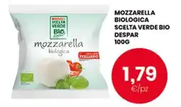 Despar Mozzarella biologica scelta verde bio DESPAR offerta