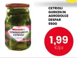 Despar Cetrioli gurken in agrodolce DESPAR offerta