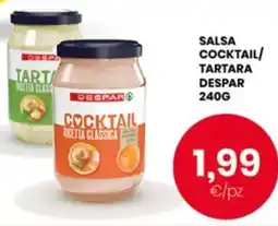 Despar Salsa cocktail/ tartara DESPAR offerta