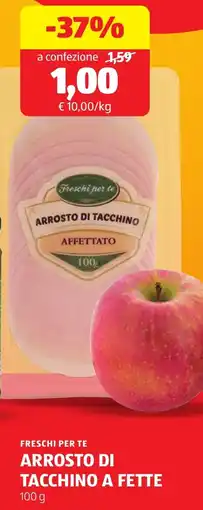 ALDI Freschi per te arrosto di tacchino a fette offerta