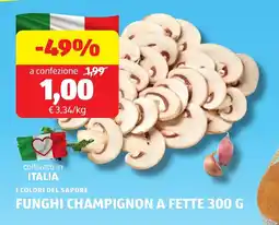 ALDI I colori del sapore funghi champignon a fette offerta
