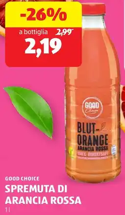 ALDI Good choice spremuta di arancia rossa offerta