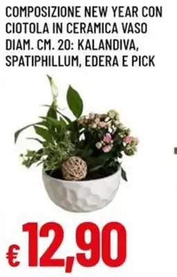 A&O Composizione new year con ciotola in ceramica vaso diam. cm. 20 offerta