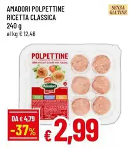A&O Amadori polpettine ricetta classica offerta