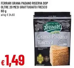 A&O Ferrari grana padano riserva dop oltre 20 mesi grattugiato fresco offerta