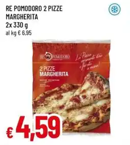 A&O Re pomodoro 2 pizze margherita offerta