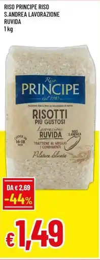 A&O Riso principe riso s.andrea lavorazione ruvida offerta