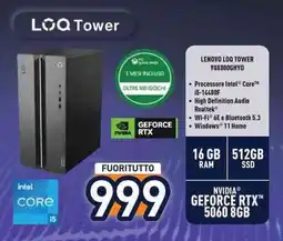 Unieuro LENOVO LOQ TOWER 90X000GHYD offerta