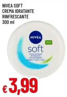 A&O Nivea soft crema idratante rinfrescante offerta