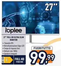 Unieuro ioplee 27" FULL HD ULTRA SLIM MONITOR offerta