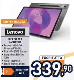 Unieuro Lenovo IDEA TAB PRO ZAE40020SE offerta