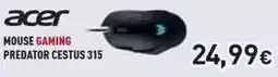 Unieuro Acer mouse gaming predator cestus 315 offerta