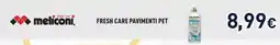 Unieuro Meliconi fresh care pavimenti pet offerta