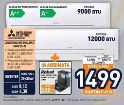 Unieuro MITSUBISHI ELECTRIC CONDIZIONATORE DUALSPLIT 40DW 25+35 offerta