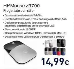Unieuro HP Mouse Z3700 Progettato con stile offerta
