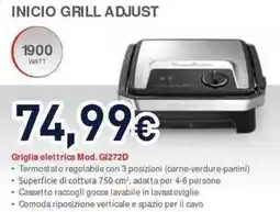 Unieuro Moulinex inicio grill adjust Griglia elettrica Mod. G1272D offerta