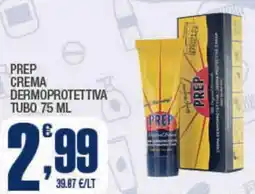 Splendidi e Splendenti Prep crema dermoprotettiva tubo offerta