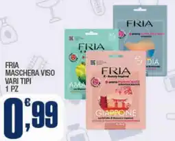Splendidi e Splendenti Fria maschera viso offerta