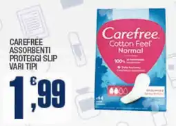 Splendidi e Splendenti Carefree assorbenti proteggi slip offerta