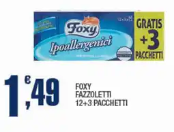 Splendidi e Splendenti Foxy fazzoletti 12+3 pacchetti offerta